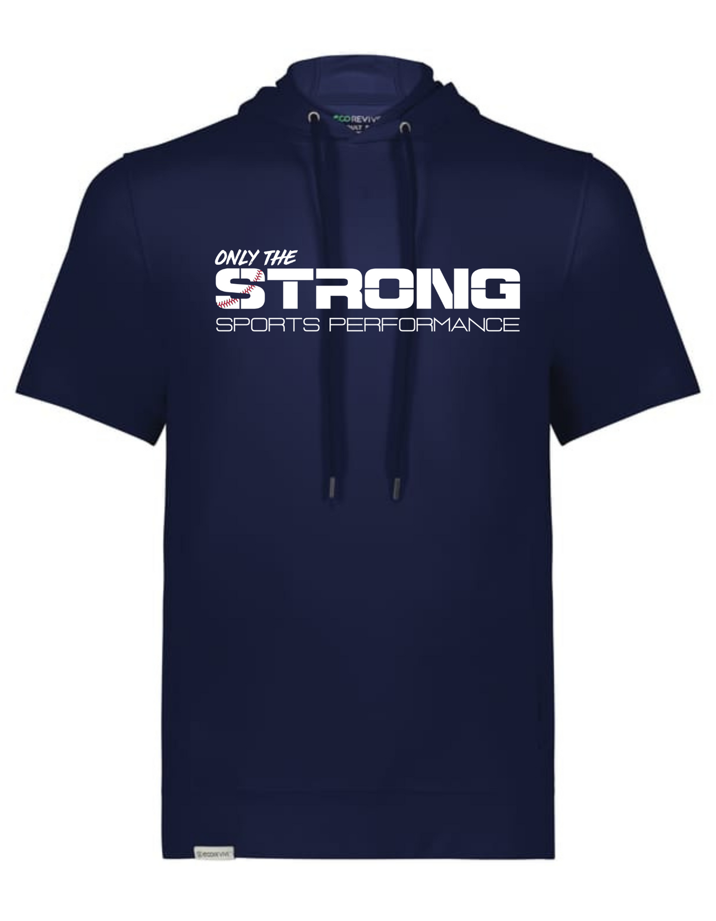 Only The Strong Performance Short Sleeve Hoodie