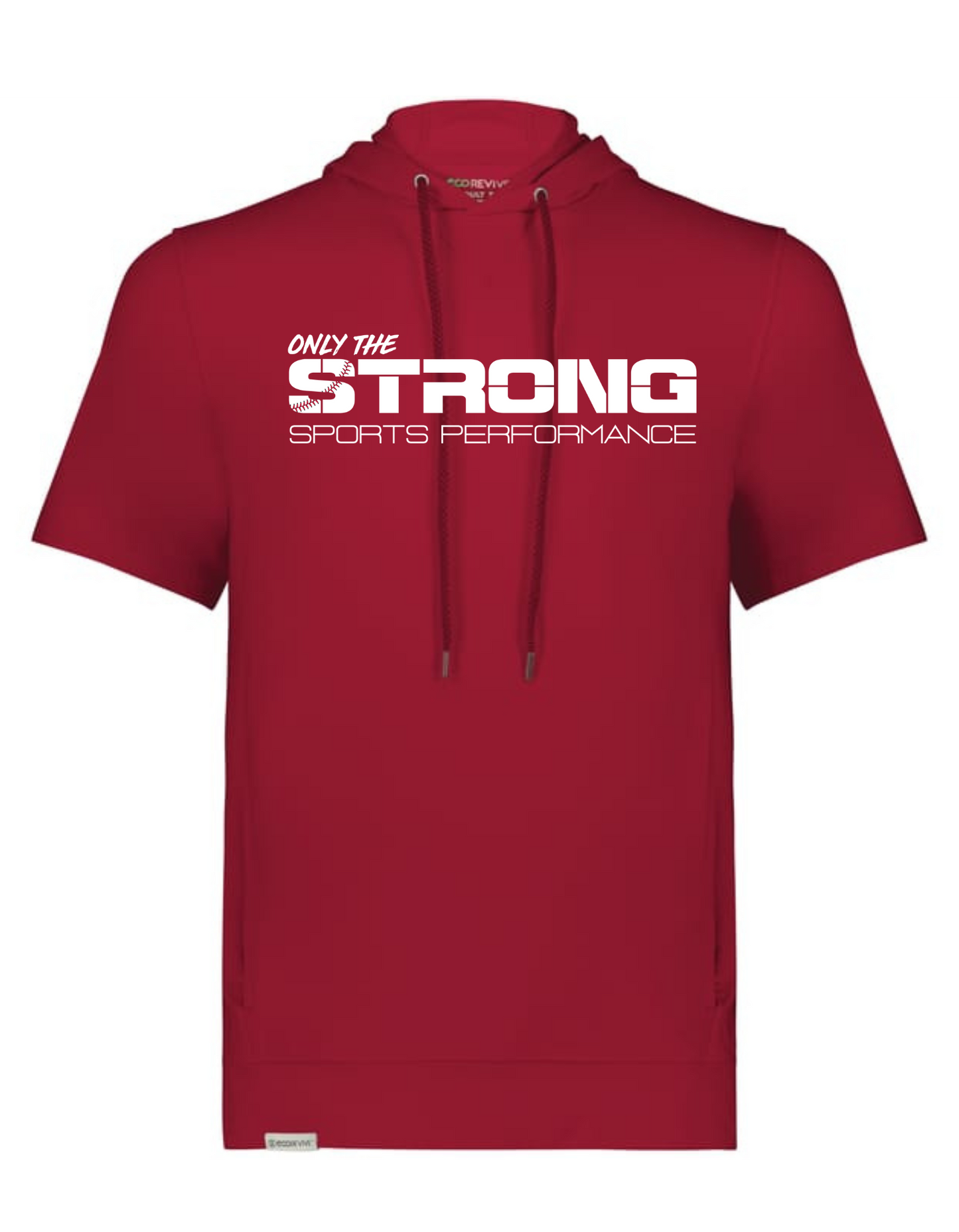 Only The Strong Performance Short Sleeve Hoodie